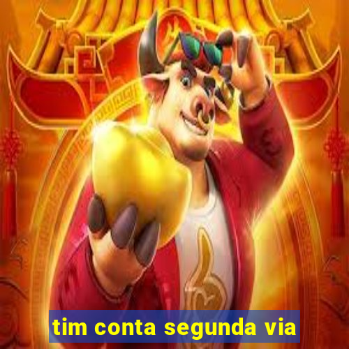 tim conta segunda via